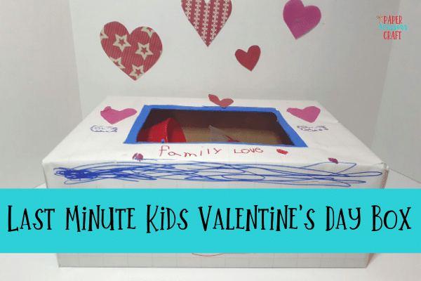 Last Minute Kids Valentine's Day Box (Quick and Easy)