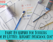 Paint By Number for Toddlers (or by Letter)_ Alphabet Preschool Crafts