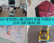 11 Easy Activities and Crafts your Toddler will Love (and engage in)