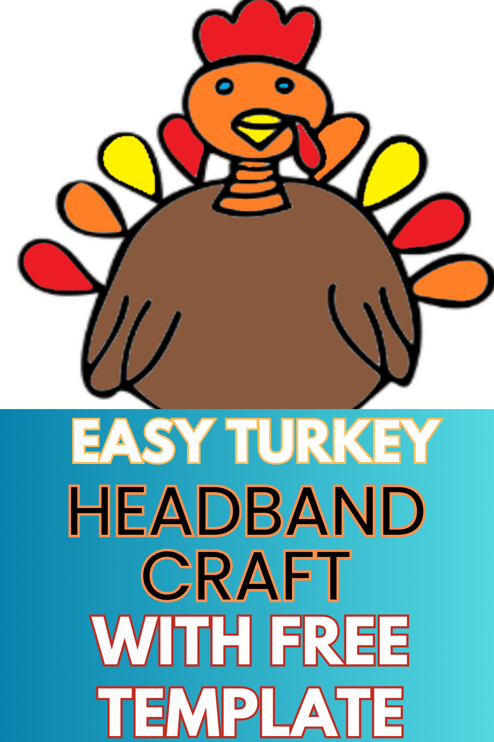 FREE Printable Turkey Headband Craft Cut Out Template for Kids