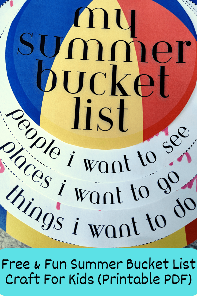 Free & Fun Summer Bucket List Craft For Kids (Printable PDF)