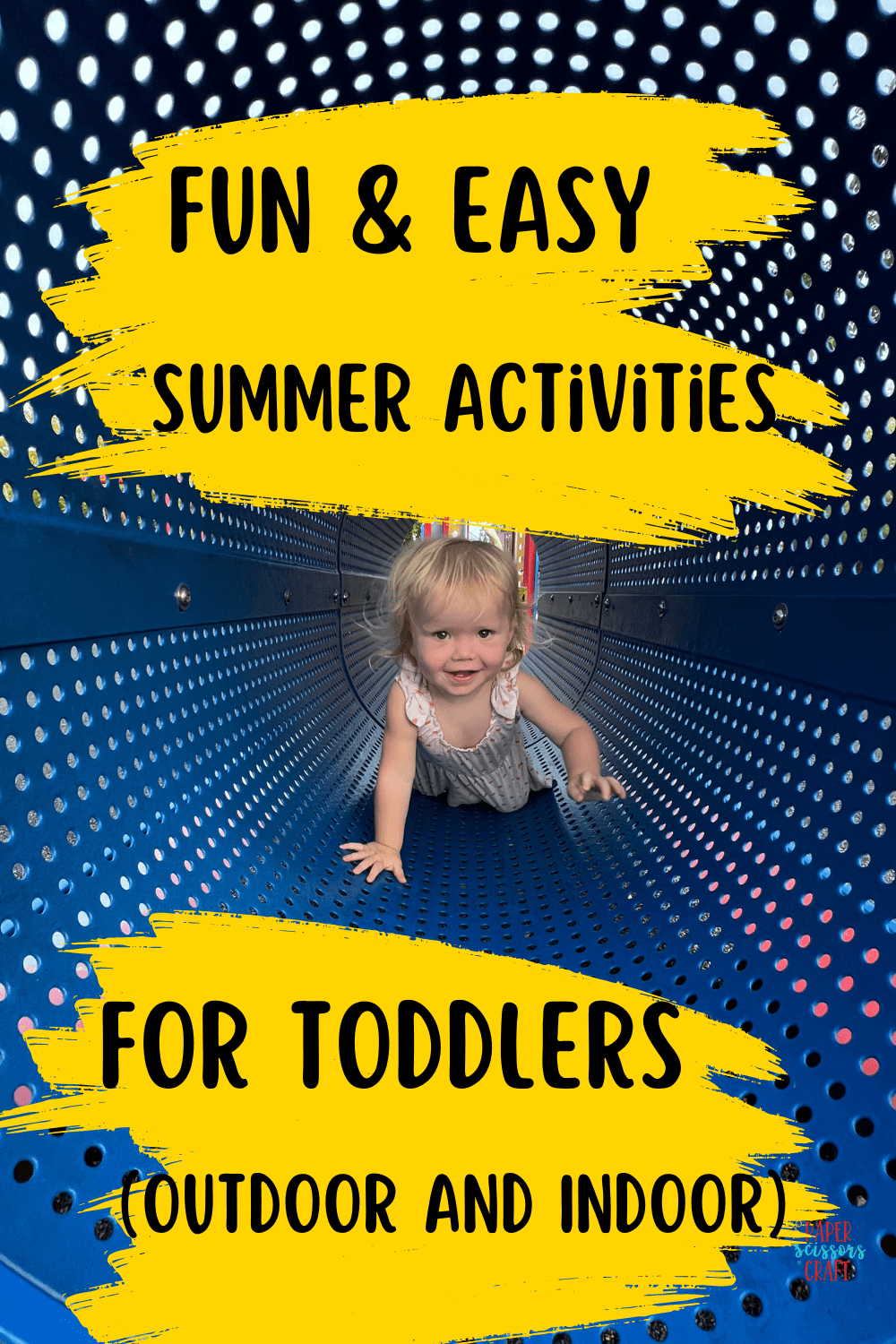 Fun and easy summer activities for toddlers (outdoor and indoor) Pinterest pin.