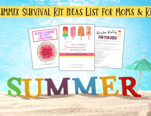 Summer Survival Kit Ideas List for Moms & Kids