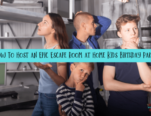 How To Host an Epic Escape Room at Home Kids Birthday Party