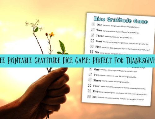 Free Printable Gratitude Dice Game: Perfect for Thanksgiving