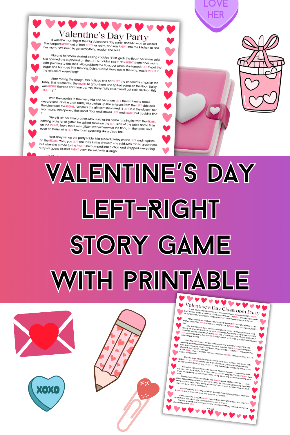 Valentine's Day Left Right Story game with printable Pinterest pin.